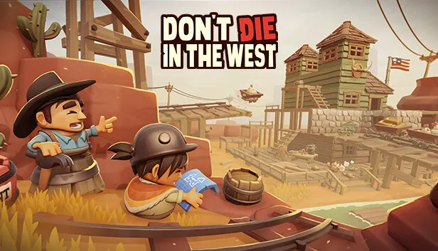 Don’t Die In The West İndir – Full